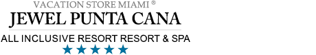 Jewel Punta Cana – Punta Cana - Jewel Punta Cana Resort All Inclusive 